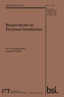 Requirements for Electrical Installations, IET Wiring Regulations, Eighteenth Edition, BS 7671:2018+A2:2022 - The Institution of Engineering and Techn