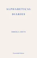 Alphabetical Diaries - Sheila Heti