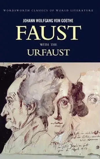 Faust - Johann Wolfgang Goethe