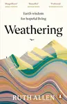 Weathering - Ruth Allen