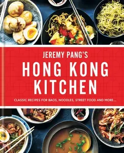 Hong Kong Kitchen - Jeremy Pang