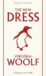 New Dress - Virginia Woolfová
