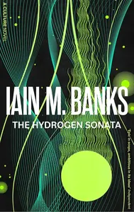 Hydrogen Sonata - Iain M. Banks