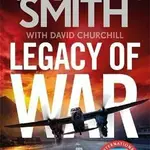 Legacy of War - Wilbur Smith