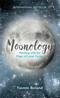 Moonology - Yasmin Boland