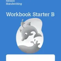Nelson Handwriting: Reception/Primary 1: Starter B Workbook (pack of 10) - Warwick Anita, Nicola York