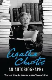 An Autobiography - Agatha Christie
