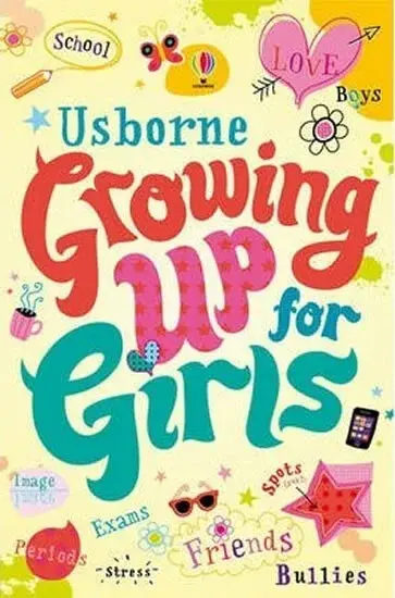 Growing Up for Girls - Felicity Brooks