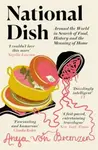 National Dish - Anya von Bremzen