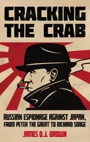 Cracking the Crab - James D.J. Brown