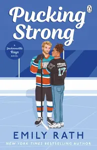 Pucking Strong - Emily Rath