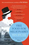 Free Food for Millionaires - Min Jin Lee