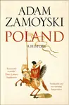 Poland - Adam Zamoyski
