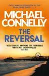 The Reversal - Michael Connelly