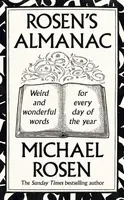 Rosenâ€™s Almanac - Michael Rosen