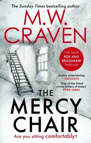 The Mercy Chair - M. W. Craven