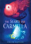 The Search for Carmella - Savage Chloe