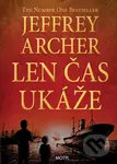Len čas ukáže - Jeffrey Archer - kniha z kategorie Společenská beletrie