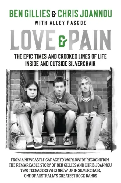 Love & Pain - Ben Gillies, Chris Joannou
