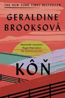 Kôň - Geraldine Brooksová