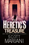 The Hereticâ€™s Treasure - Scott Mariani