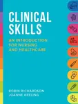 Clinical Skills - Joanne  of the School of Health Sciences, University of Liverpool) Keeling, Robin  Richardson