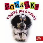 Různí interpreti – Pohádky s pejsky, psy a hafany