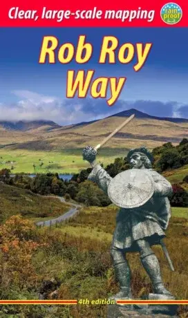 Rob Roy Way (4 ed) - Jacquetta Megarry