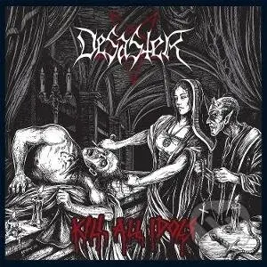 Desaster:  Kill All Idols (CD) - Desaster, Desaster
