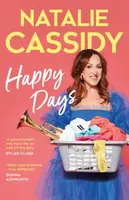 Happy Days - Natalie Cassidy