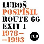 Luboš Pospíšil – Route 66 - Exit 1 - 1978-1993