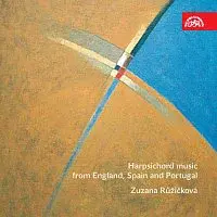 Zuzana Růžičková – Cembalo v Anglii, Španělsku a Portugalsku 16.-18. století CD