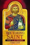 The Viking Saint - John Carr