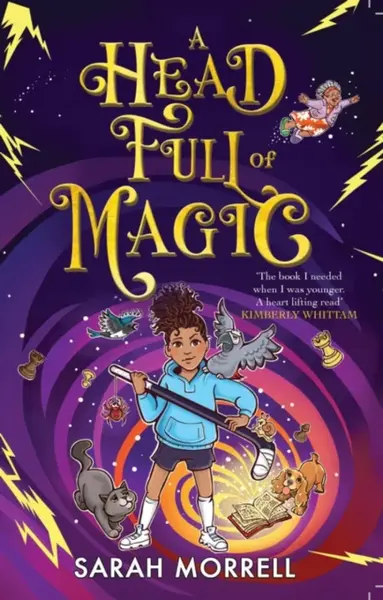 A Head Full of Magic - Sarah Morrell