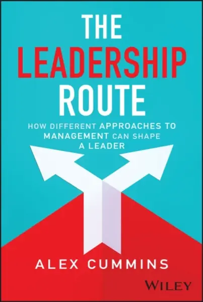 The Leadership Route - Alex Cummins