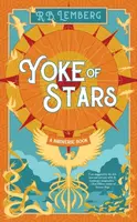 Yoke of Stars - R.B. Lemberg