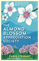The Almond Blossom Appreciation Society - Chris Stewart