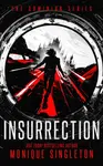 Insurrection - Monique Singleton