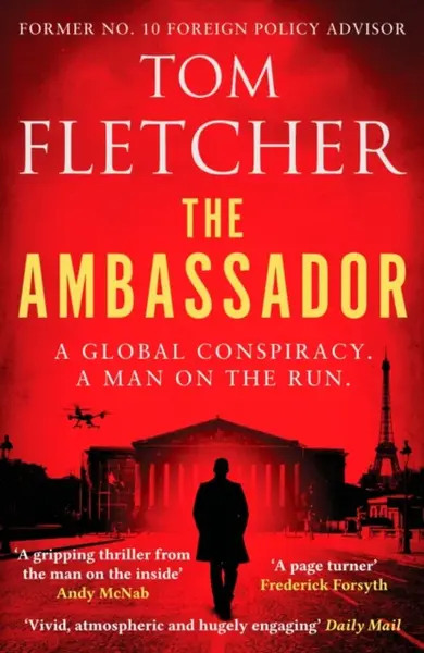 The Ambassador - Tom Fletcher