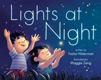Lights at Night - Maggie Zeng, Tasha Hilderman