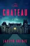 Chateau - Jaclyn Goldis
