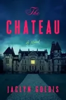 Chateau - Jaclyn Goldis