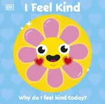I Feel Kind - DK