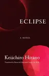 Eclipse - Keiichiro Hirano