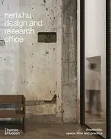 Neri&Hu Design and Research Office - Neri&Hu Design and Research Office
