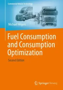 Fuel Consumption and Consumption Optimization - Michael Hilgers