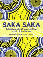 Saka Saka - Aline Princet, Chef Anto