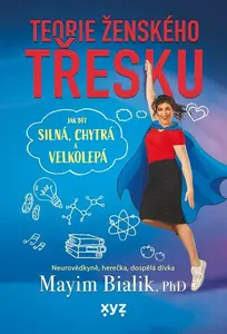 Teorie ženského třesku - Mayim Bialik