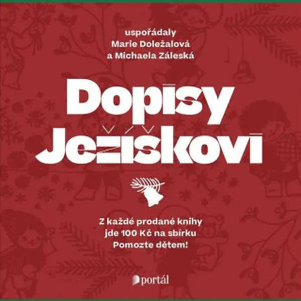 Dopisy Ježíškovi - Marie Doležalová, Michaela Záleská