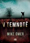 V temnotě - Mike Omer
